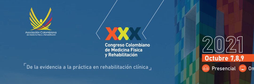 XXX Congreso Nacional de Medicina Física y Rehabilitación