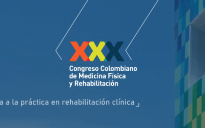 XXX Congreso Nacional de Medicina Física y Rehabilitación