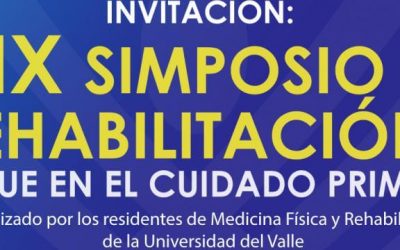 XXIX Simposio de rehabilitación: Enfoque en el cuidad primario